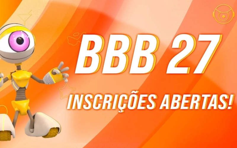 BBB 27 abre inscrições; veja passo a passo de como fazer
